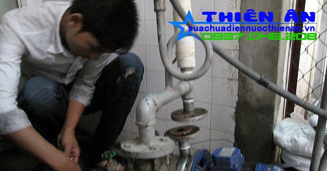 Chuyên sửa máy bơm nước uy tín tại Quận 11 - Thiên Ân